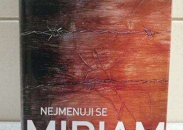Nejmenuji se Miriam--2016--Skutočný príbeh--Majgull Axelsson